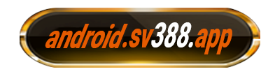 tai andoird sv388 app